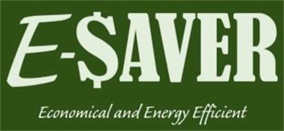 E-$AVER ECONOMICAL AND ENERGY EFFICIENT