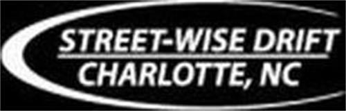 STREET-WISE DRIFT CHARLOTTE, NC