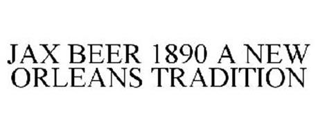 JAX BEER 1890 A NEW ORLEANS TRADITION