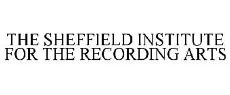 THE SHEFFIELD INSTITUTE FOR THE RECORDING ARTS