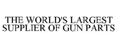 THE WORLD'S LARGEST SUPPLIER OF GUN PARTS