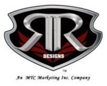 RR DESIGNS AN MTC MARKETING INC COMPANY
