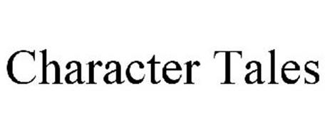CHARACTER TALES