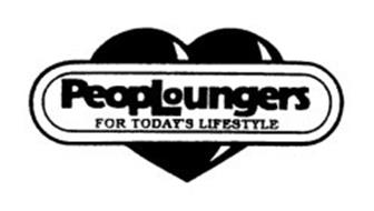PEOPLOUNGERS FOR TODAY'S LIFESTYLE
