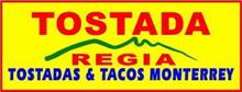 TOSTADA REGIA TOSTADAS & TACOS MONTERREY