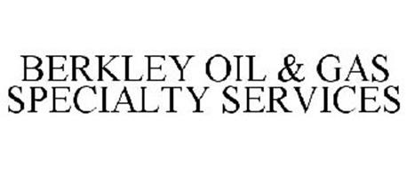 BERKLEY OIL & GAS SPECIALTY SERVICES