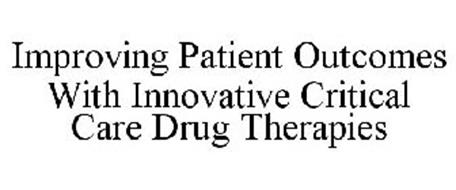 IMPROVING PATIENT OUTCOMES WITH INNOVATIVE CRITICAL CARE DRUG THERAPIES