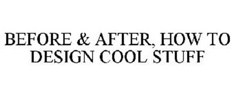 BEFORE&AFTER HOW TO DESIGN COOL STUFF