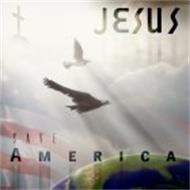 JESUS SAVE AMERICA
