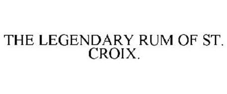 THE LEGENDARY RUM OF ST. CROIX.