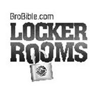 BROBIBLE.COM LOCKERROOMS