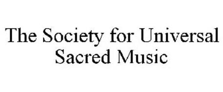 THE SOCIETY FOR UNIVERSAL SACRED MUSIC