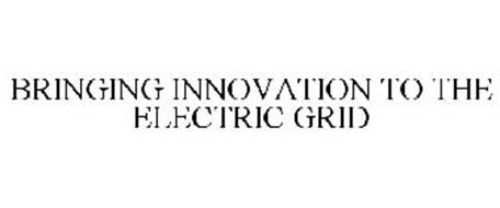 BRINGING INNOVATION TO THE ELECTRIC GRID