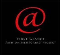 @ FIRST GLANCE FASHION MENTORING PROJECT