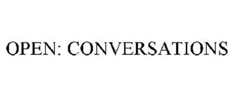 OPEN: CONVERSATIONS