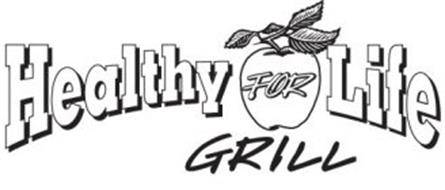 HEALTHY FOR LIFE GRILL