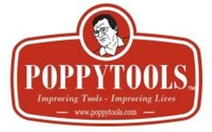 POPPYTOOLS IMPROVING TOOLS - IMPROVING LIVES - WWW.POPPYTOOLS.COM -