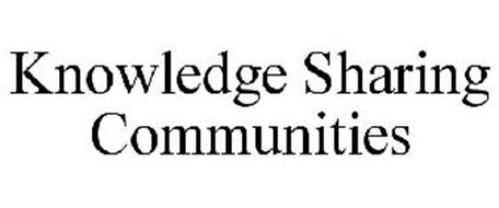 KNOWLEDGE SHARING COMMUNITIES