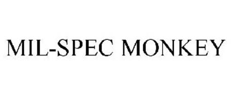 MIL-SPEC MONKEY