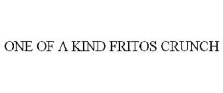 ONE OF A KIND FRITOS CRUNCH