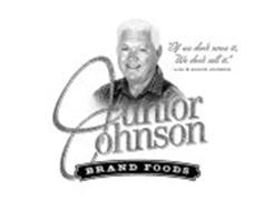 JUNIOR JOHNSON BRAND FOODS 