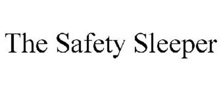 THE SAFETY SLEEPER