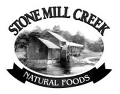 STONE MILL CREEK NATURAL FOODS