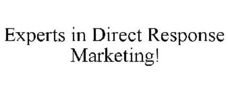 EXPERTS IN DIRECT RESPONSE MARKETING!
