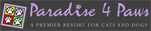 PARADISE 4 PAWS A PREMIER RESORT FOR CATS AND DOGS