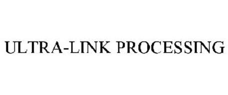 ULTRA-LINK PROCESSING