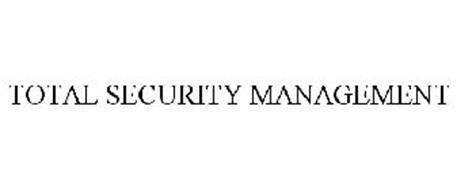 TOTAL SECURITY MANAGEMENT