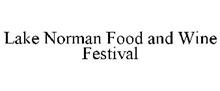 LAKE NORMAN FOOD AND WINE FESTIVAL
