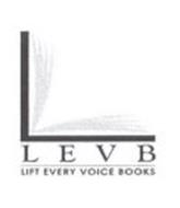 LEVB LIFT EVERY VOICE BOOKS