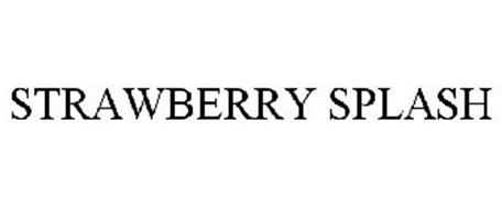 STRAWBERRY SPLASH