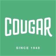 COUGAR SINCE 1948