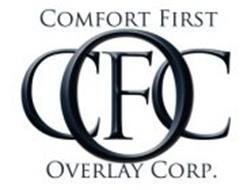 COMFORT FIRST OVERLAY CORP C F O C