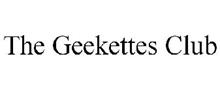THE GEEKETTES CLUB