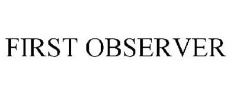 FIRST OBSERVER