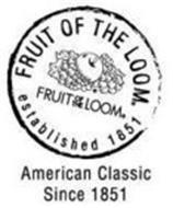 FRUIT OF THE LOOM FRUIT OF THE LOOM ESTABLISHED 1851 AMERICAN CLASSIC SINCE 1851