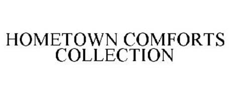 HOMETOWN COMFORTS COLLECTION