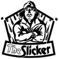 THE SLICKER