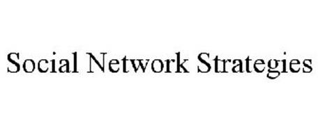 SOCIAL NETWORK STRATEGIES