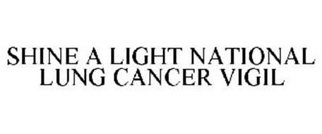 SHINE A LIGHT NATIONAL LUNG CANCER VIGIL