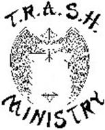 T.R.A.S.H. MINISTRY