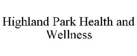 HIGHLAND PARK HEALTH AND WELLNESS