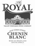 THE ROYAL VALLEY VINEYARDS WINE COMPANY OLD VINES STEEN CHENIN BLANC  SOUTH AFRICA