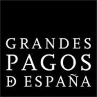 GRANDES PAGOS DE ESPANA