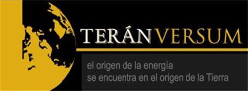 TERÁN VERSUM EL ORIGEN DE LA ENERGÍA SEENCUENTRA EN EL ORIGEN DE LA TIERRA