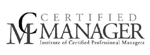 CM CERTIFIED MANAGER INSTITUTE OF CERTIFIED PROFESSIONAL MANAGERS