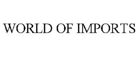 WORLD OF IMPORTS